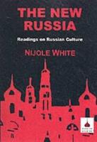 The New Russia: Readings on Russian Culture