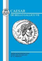 Caesar: Gallic War VII