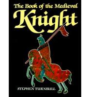 The Book of the Medieval Knight