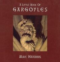 A Little Book of Gargoyles