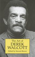 The Art of Derek Walcott