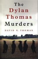 The Dylan Thomas Murders