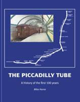 The Piccadilly Tube