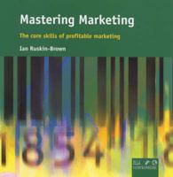 Mastering Marketing