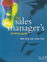 The Sales Manager's Desktop Guide
