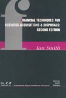 Financial Techniques for Business Acquisitions and Disposals