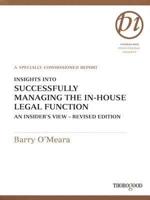 Insights Into Successfully Managing the In-House Legal Function