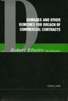 Damages and Other Remedies for Breach of Commercial Contracts