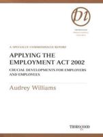 Applying the Employment Act 2002