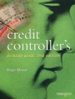 The Credit Controller's Desktop Guide