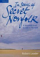 In Search of Secret Norfolk