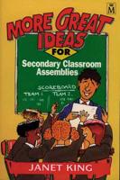 More Great Ideas for Secondary Classroom Assemblies