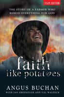 Faith Like Potatoes