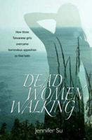 Dead Women Walking