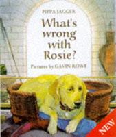 What's Wrong With Rosie?