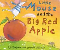Little Mouse and the Big Red Apple