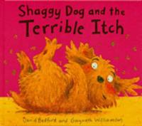 Shaggy Dog and the Terrible Itch