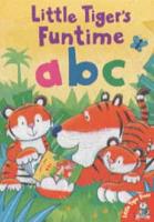 Little Tiger's Funtime Abc
