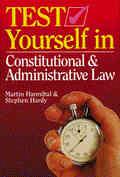 Test Yourself in Constitutional & Administrative Law