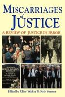 Miscarriages of Justice (a Review of Justice in Error)