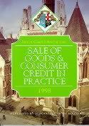 Sale of Goods and Consumer Credit in Practice