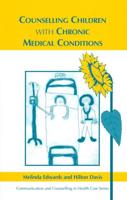 Counselling Children With Chronic Medical Conditions