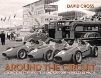 Around the Circuit Volume 1