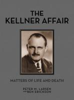 The Kellner Affair Volume 3