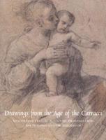 Drawings from the Age of the Carracci