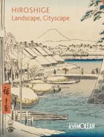 Hiroshige - Landscape, Cityscape