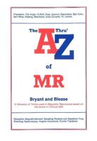 The A Thru' Z of MR