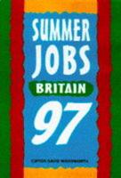 The Directory of Summer Jobs in Britain 1997
