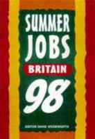 The Directory of Summer Jobs in Britain 1998