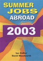 Summer Jobs Abroad 2003