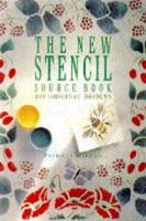 The New Stencil Source Book