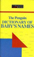 Penguin Dictionary of Baby's Names