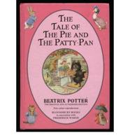 The Tale of the Pie and Patty-Pan