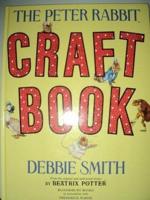 The Peter Rabbit Craft Book
