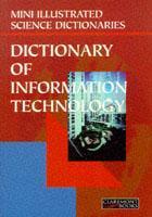 Bloomsbury Illustrated Dictionary of Information Technology