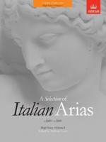 A Selection of Italian Arias, C.1600-C.1800. Volume I High Voice