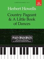 Country Pageant & A Little Book of Dances