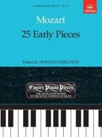 25 Early Pieces