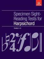 Specimen Sight-Reading Tests for Harpsichord, Grades 4-8
