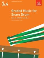 Graded Music for Snare Drum. Book II ABRSM Grades 3 & 4