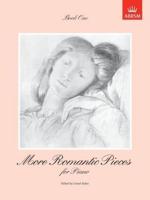 More Romantic Pieces for Piano. Book I