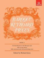 Baroque Keyboard Pieces. Book I