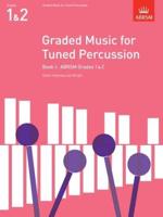 Graded Music for Tuned Percussion. Book I Grades 1 & 2