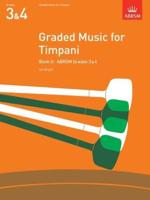 Graded Music for Timpani. Book II Grades 3 & 4