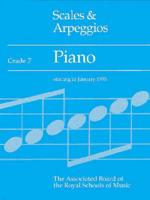 Scales and Arpeggios  Grade 7