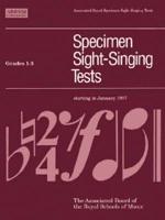 Specimen Sight-singing Tests. Grades 1-5